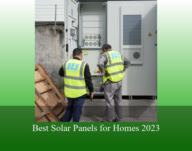 Best Solar Panels for Homes 2023